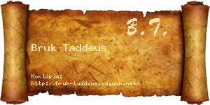Bruk Taddeus névjegykártya